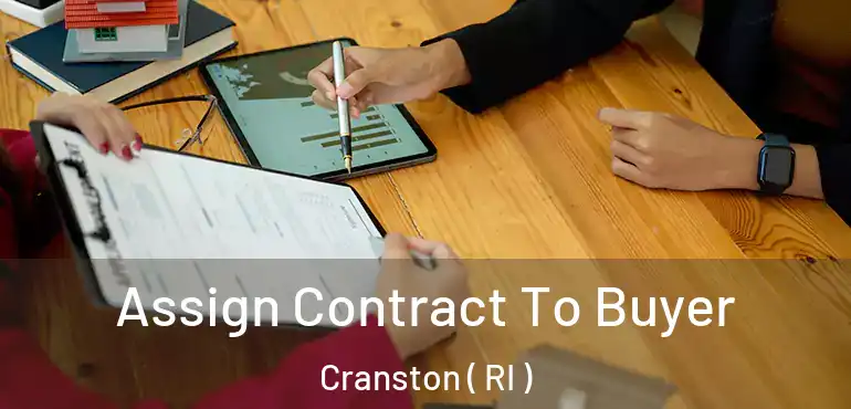  Assign Contract To Buyer Cranston ( RI )