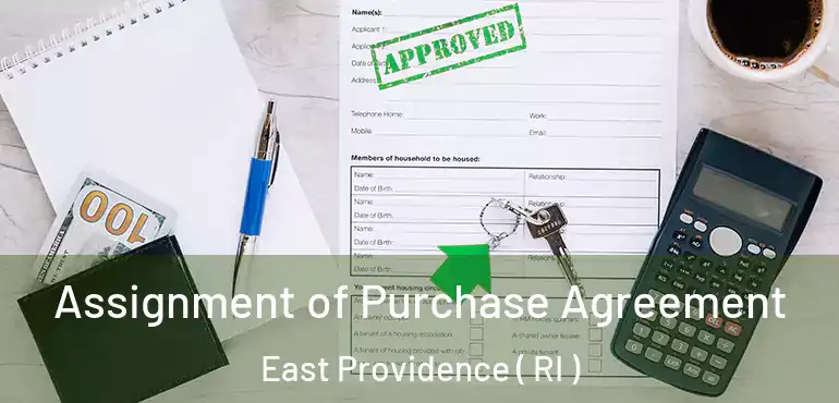 Assignment of Purchase Agreement East Providence ( RI )