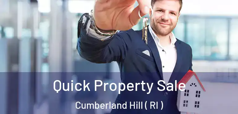  Quick Property Sale Cumberland Hill ( RI )