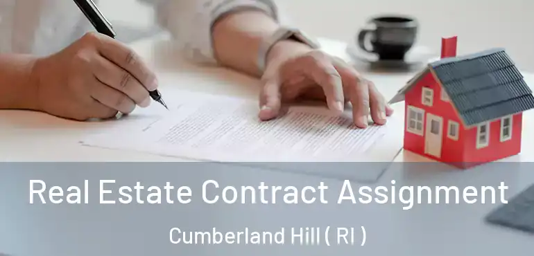  Real Estate Contract Assignment Cumberland Hill ( RI )