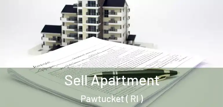Sell Apartment Pawtucket ( RI )
