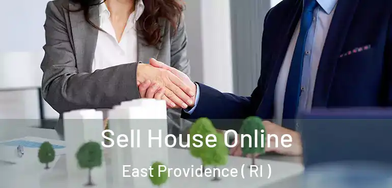 Sell House Online East Providence ( RI )