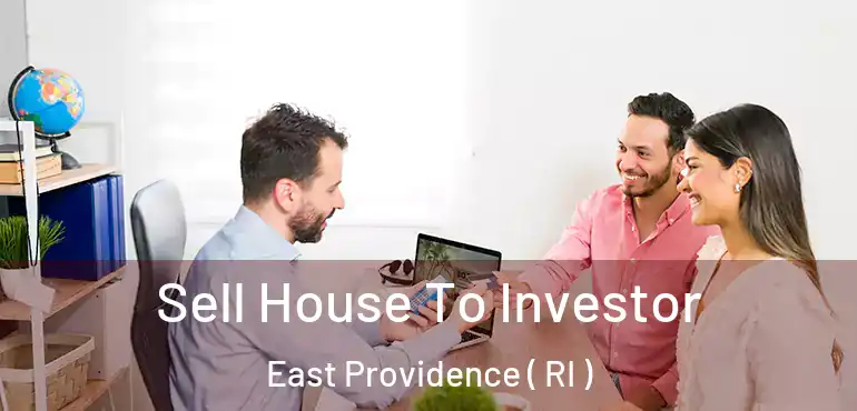  Sell House To Investor East Providence ( RI )