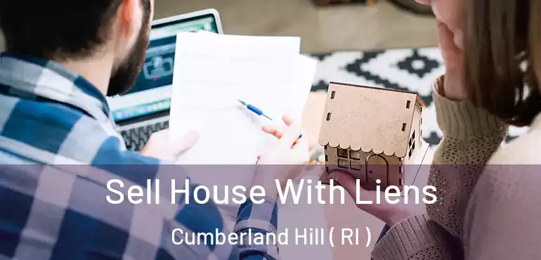  Sell House With Liens Cumberland Hill ( RI )