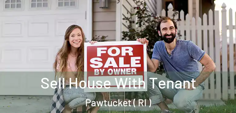 Sell House With Tenant Pawtucket ( RI )
