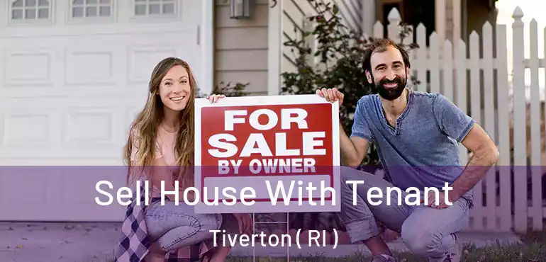 Sell House With Tenant Tiverton ( RI )