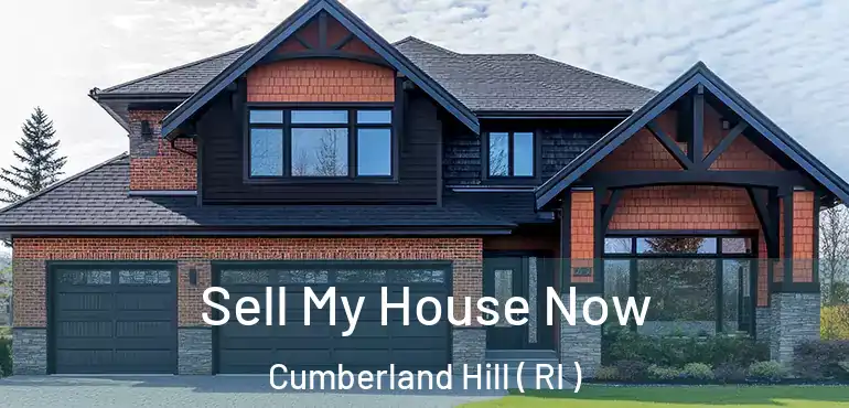 Sell My House Now Cumberland Hill ( RI )