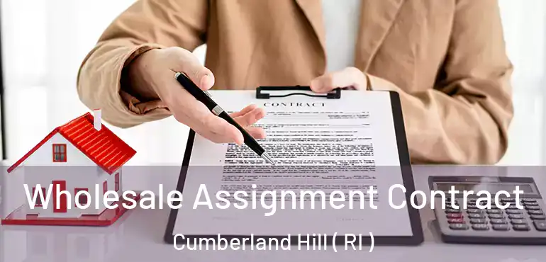  Wholesale Assignment Contract Cumberland Hill ( RI )